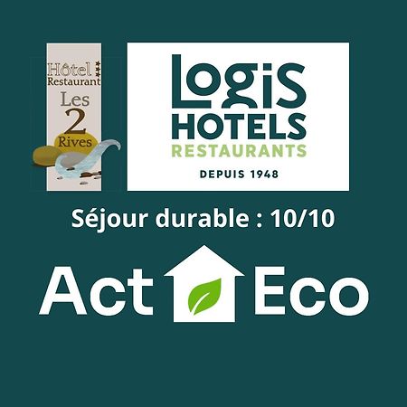 Logis Hotel Restaurant Les 2 Rives - A75, En Bordure De Riviere Banassac Exteriér fotografie